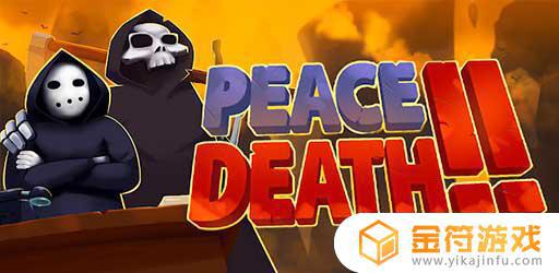 Peace Death 2国际版下载