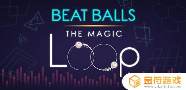 Beat Balls: The magic loop国际版官方下载